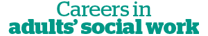 Careers in adults' social work logo