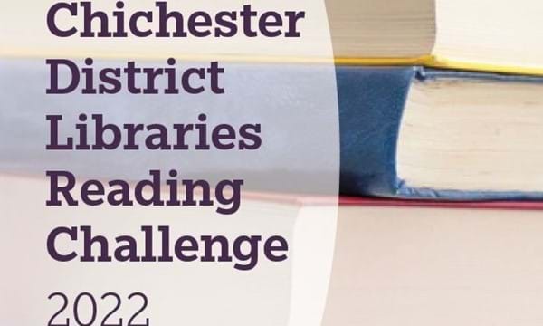 Stack of books with Chichester District Libraries Reading Challenge 2022 written over the top