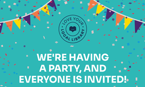 We're having a party and everyone is invited. We welcome you to explore beyond the books with us at one of our 36 West Sussex library locations.