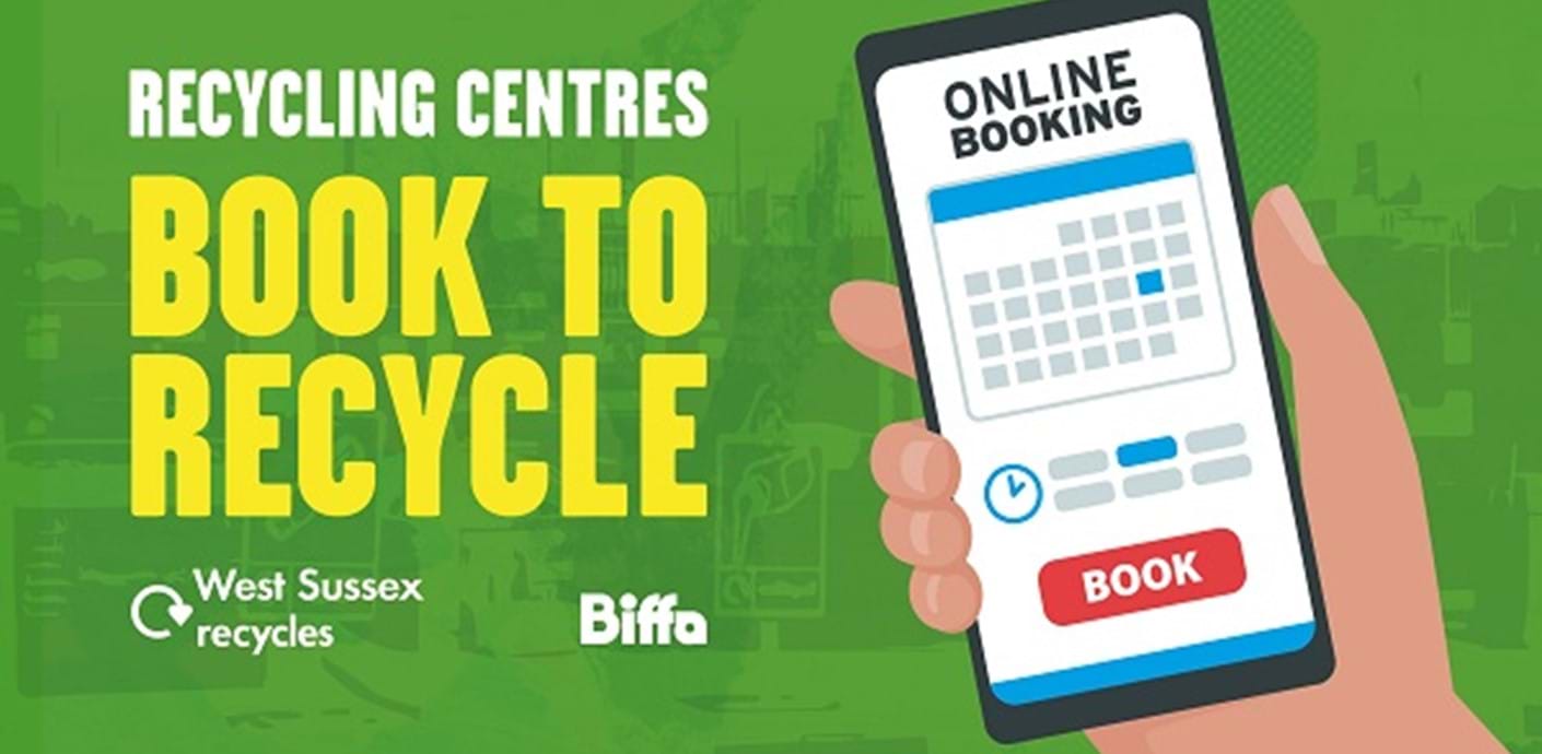nojs Hand holding a phone ready to book an appointment with text 'Recycling Centres book to recycle' and 'West Sussex Recycles', 'Biffa' logos