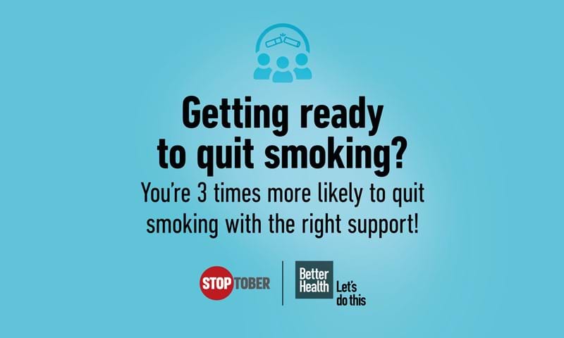 Black text on blue background. Text says "Getting ready to quit smoking? You're 3 times more likely to quit smoking with the right support!"