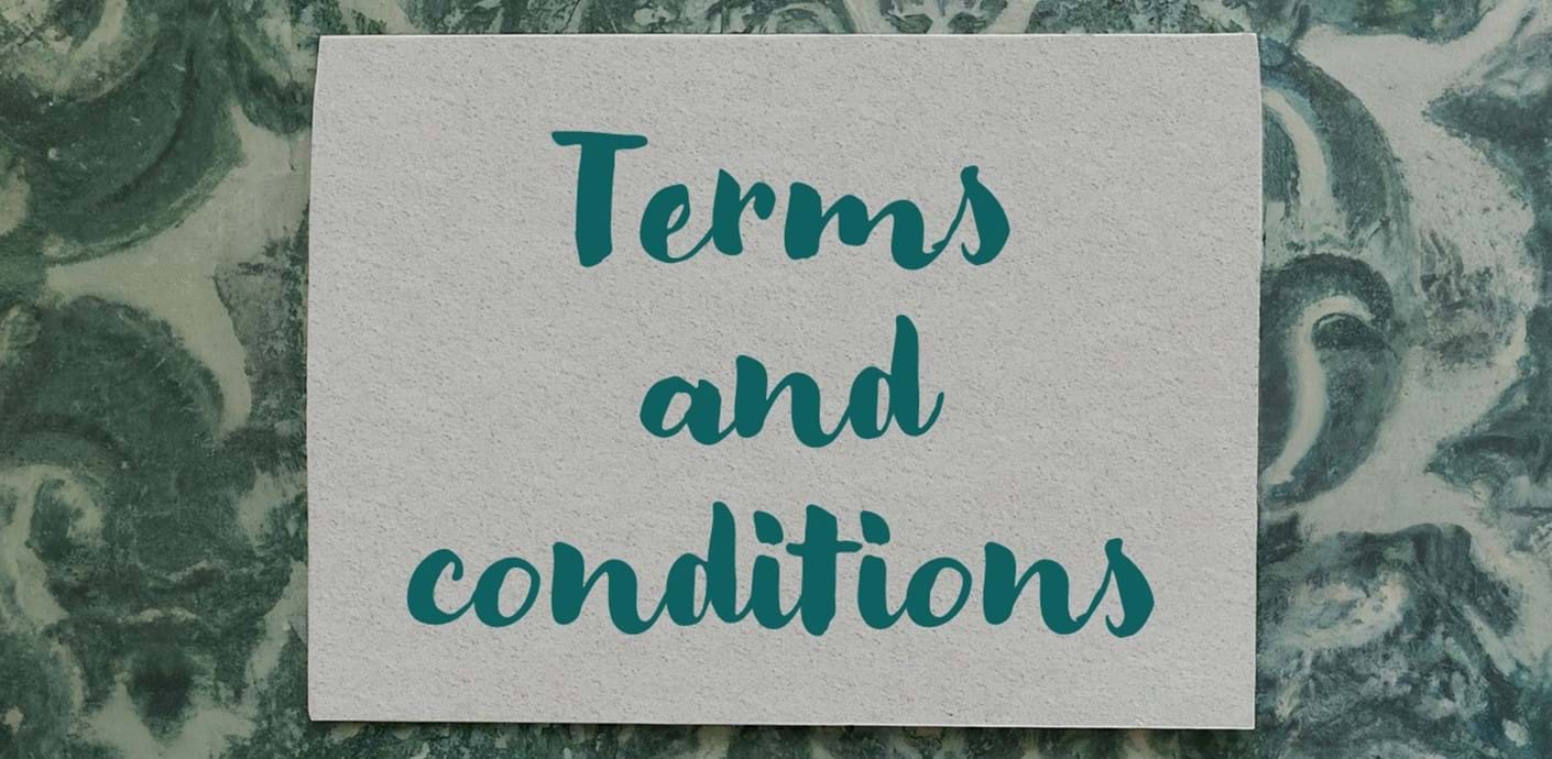 nojs The words 'terms and conditions' on a Georgian wallpaper style background