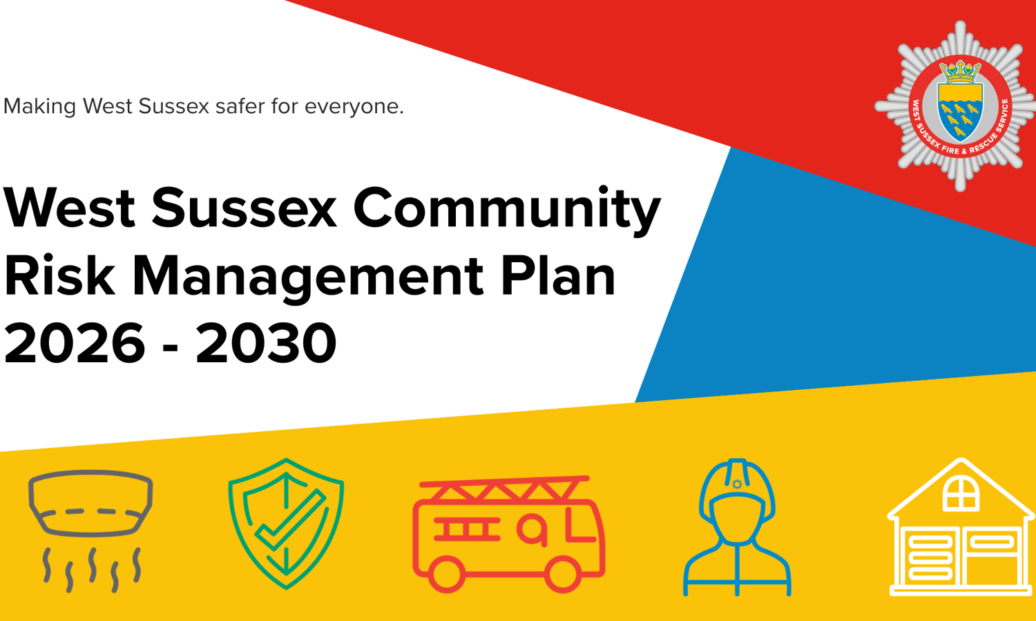 Fire service launches new Community Risk Management Plan - West Sussex ...